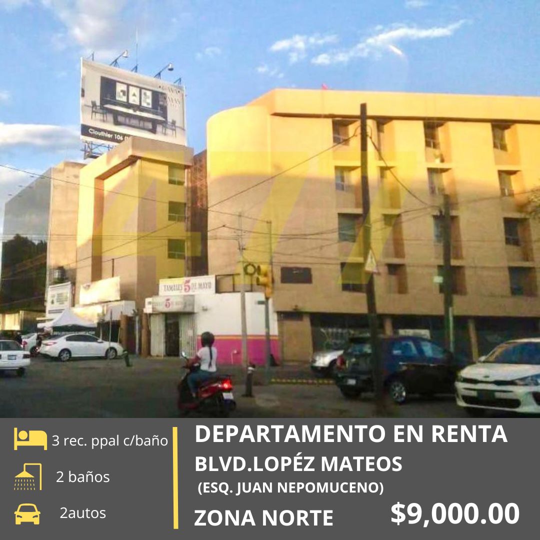 DEPARTAMENTO EN RENTA (LOPEZ MATEOS)