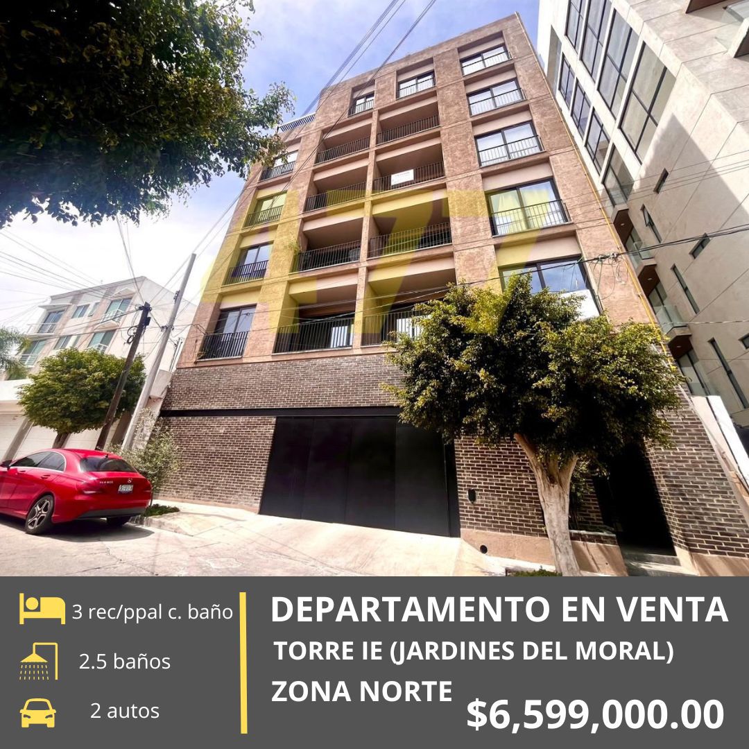 DEPARTAMENTO EN VENTA TORRE IE (JARDINES DEL MORAL) MODELO AMPLIO