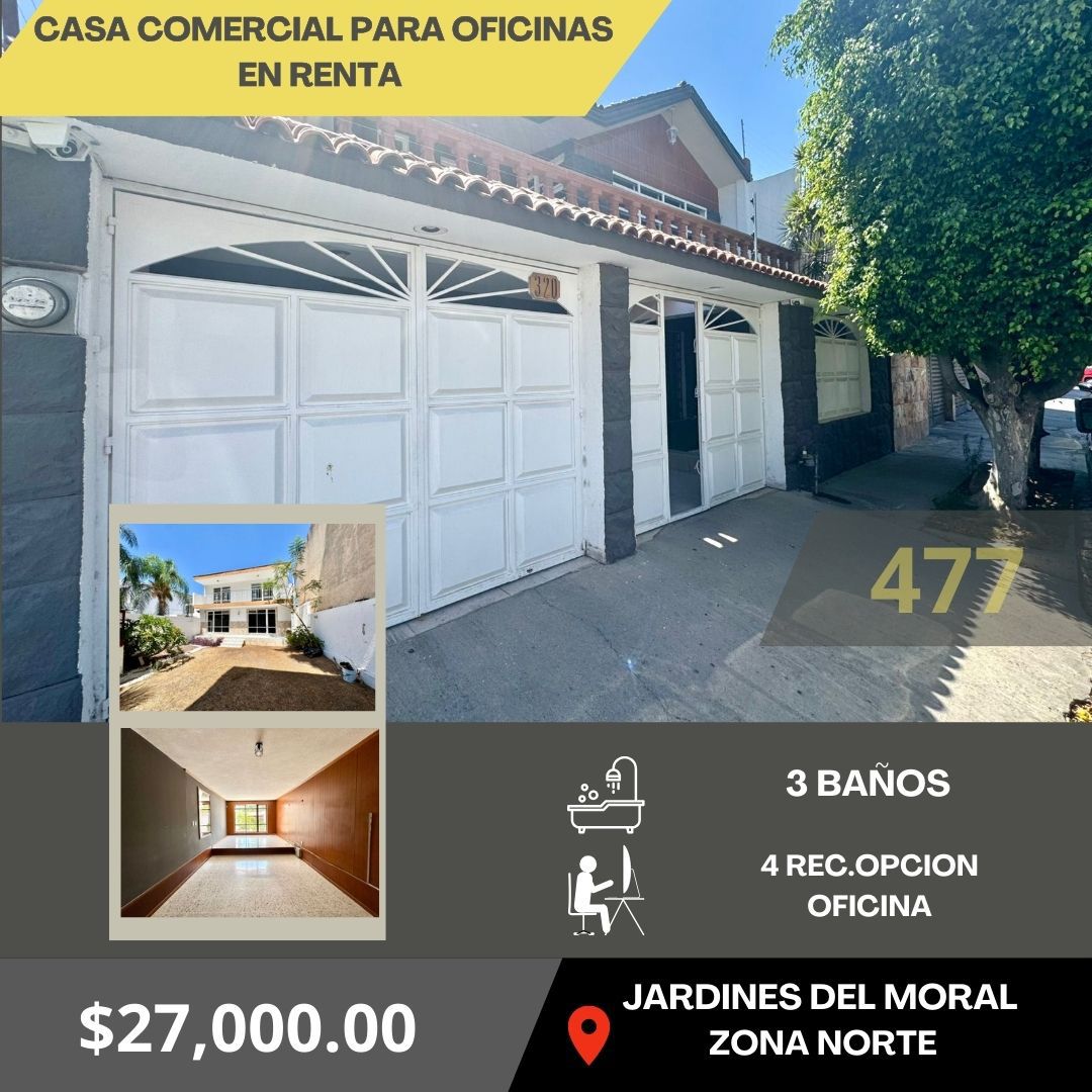 CASA PARA OFICINAS EN RENTA EN JARDINES DEL MORAL