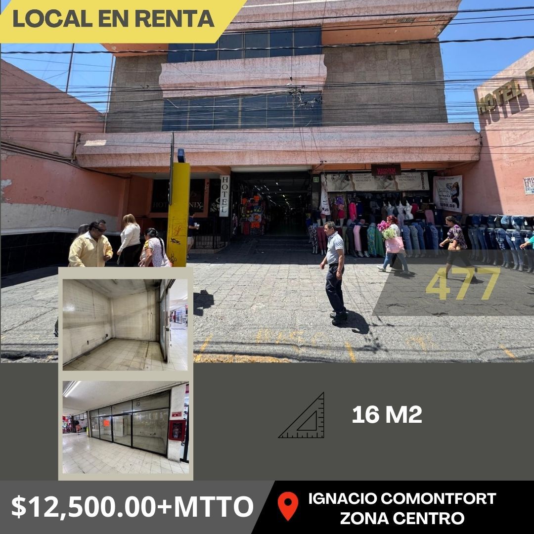 LOCAL EN RENTA EN ZONA CENTRO CALLE IGNACIO COMONFORT